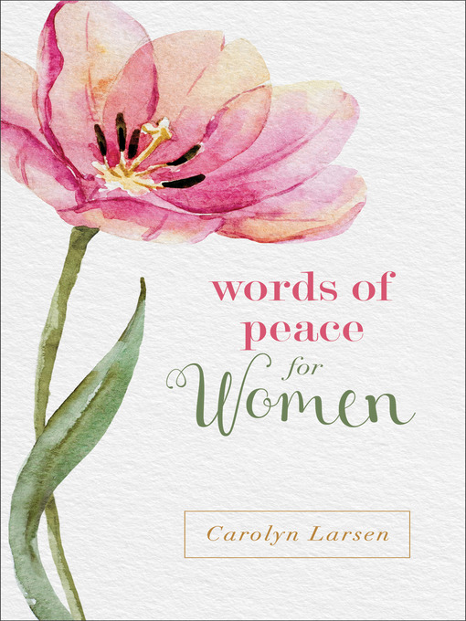 Title details for Words of Peace for Women by Carolyn Larsen - Available
